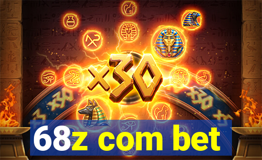 68z com bet